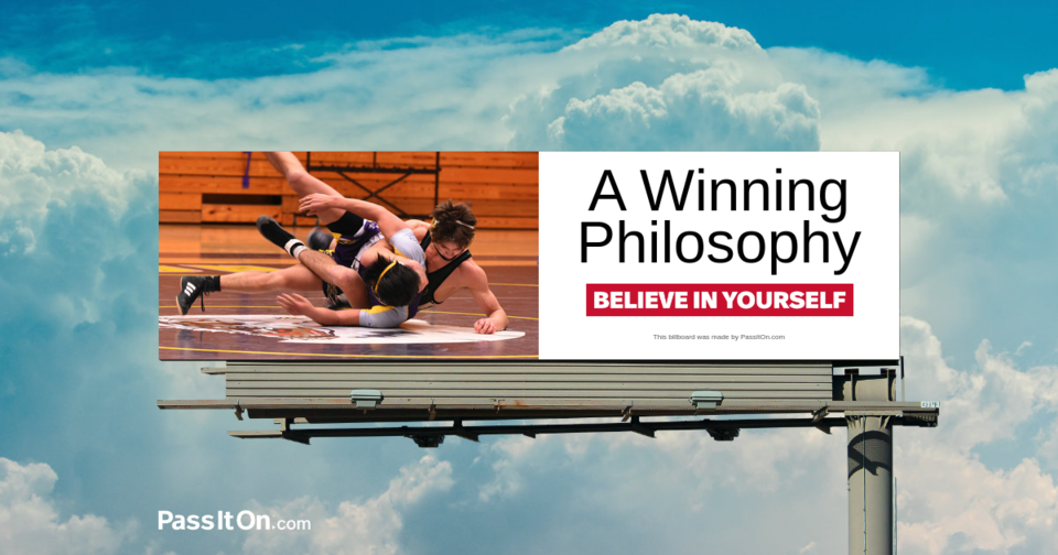 A Winning Philosophy