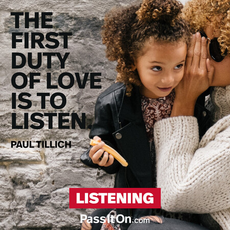 The first duty of love is to listen. #<Author:0x00007f2b21ad6f58>
