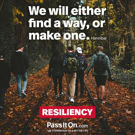 We will either find a way, or make one. #<Author:0x00007f2b21b812c8>