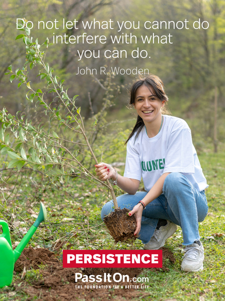 Do not let what you cannot do interfere with what you can do. #<Author:0x00007f1ae9169b20>