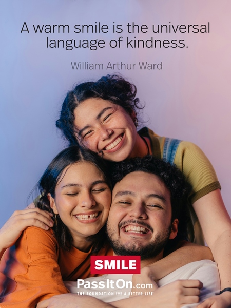 A warm smile is the universal language of kindness. #<Author:0x00007fea8de23c20>