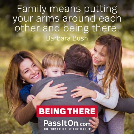 Family means putting your arms around each other and being there. #<Author:0x00007f58c5a7fa10>