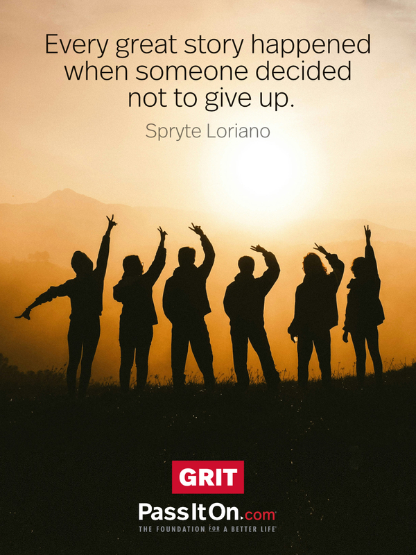 Every great story happened when someone decided not to give up. #<Author:0x00007f1ae9c580e0>