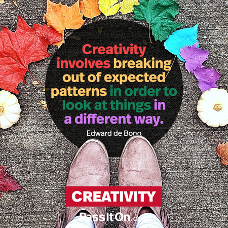 Creativity involves breaking out of established patterns in order to look at things in a different way. #<Author:0x00007f1ae8012318>