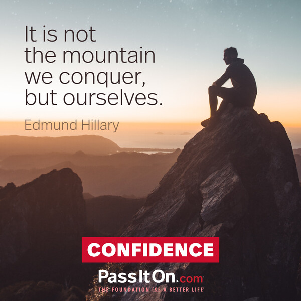 It is not the mountain we conquer but ourselves. #<Author:0x00007f2b21b94ee0>