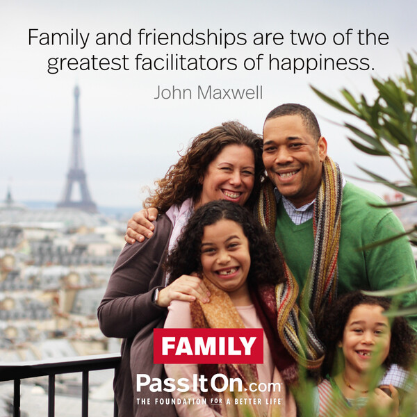 Family and friendships are two of the greatest facilitators of happiness. #<Author:0x00007f2b21bb2580>
