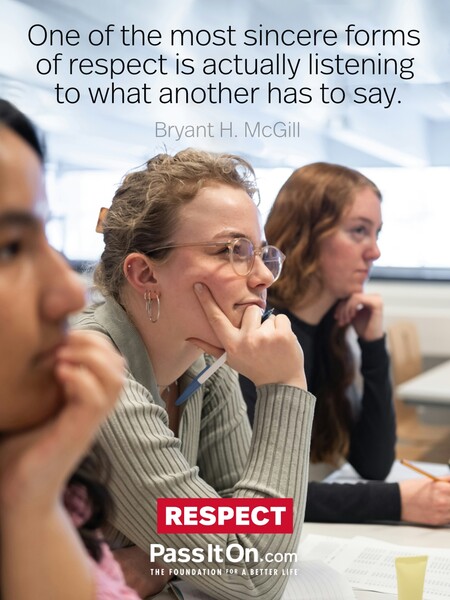 One of the most sincere forms of respect is actually listening to what another has to say. #<Author:0x00007fea8eb27a98>