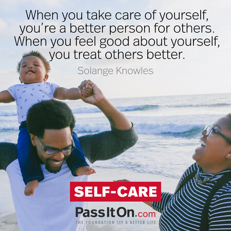 When you take care of yourself, you’re a better person for others. When you feel good about yourself, you treat others better.  #<Author:0x00007f2b21c4e750>