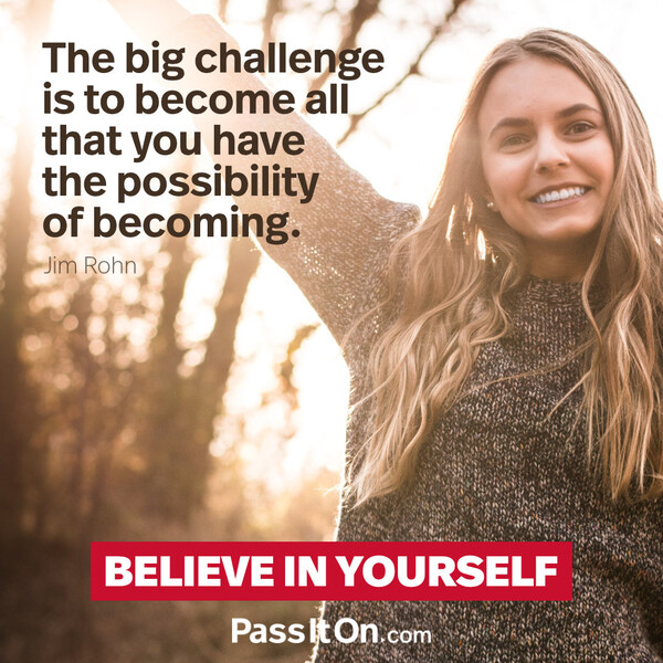 The big challenge is to become all that you have the possibility of becoming. #<Author:0x00007f2b20bd2958>