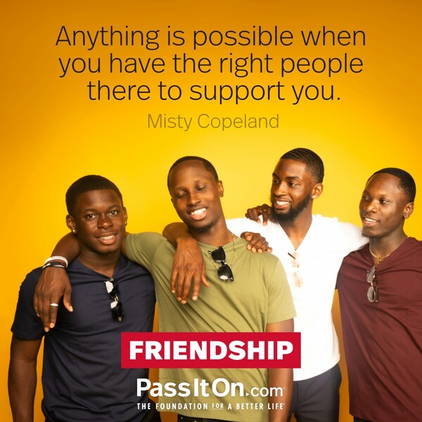 Anything is possible when you have the right people there to support you. #<Author:0x00007f2b221be4d8>