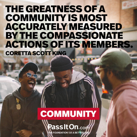 The greatness of a community is most accurately measured by the compassionate actions of its members. #<Author:0x00007f1ae8083c20>