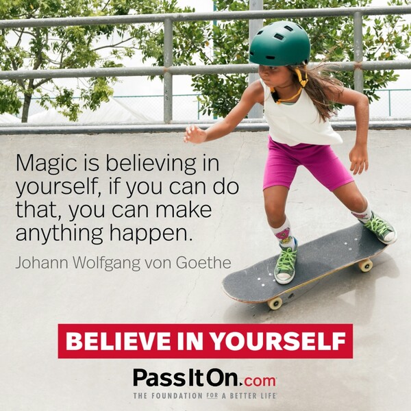 Magic is believing in yourself, if you can do that, you can make anything happen. #<Author:0x00007f2b22193490>