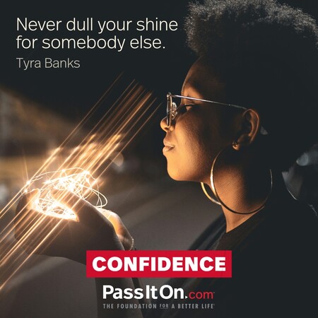 Never dull your shine for somebody else. #<Author:0x00007f58c694ac98>