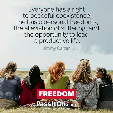 Everyone has a right to peaceful coexistence, the basic personal freedoms, the alleviation of suffering, and the opportunity to lead a productive life. #<Author:0x00007f1ae804a510>